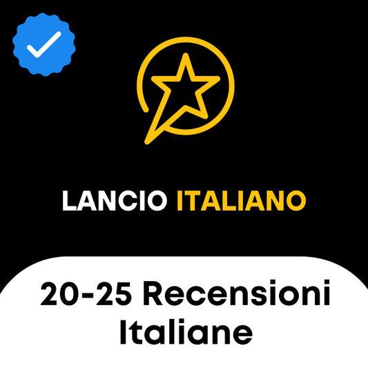 Lancio Italiano: 20-25 Recensioni Verificate (ITA)