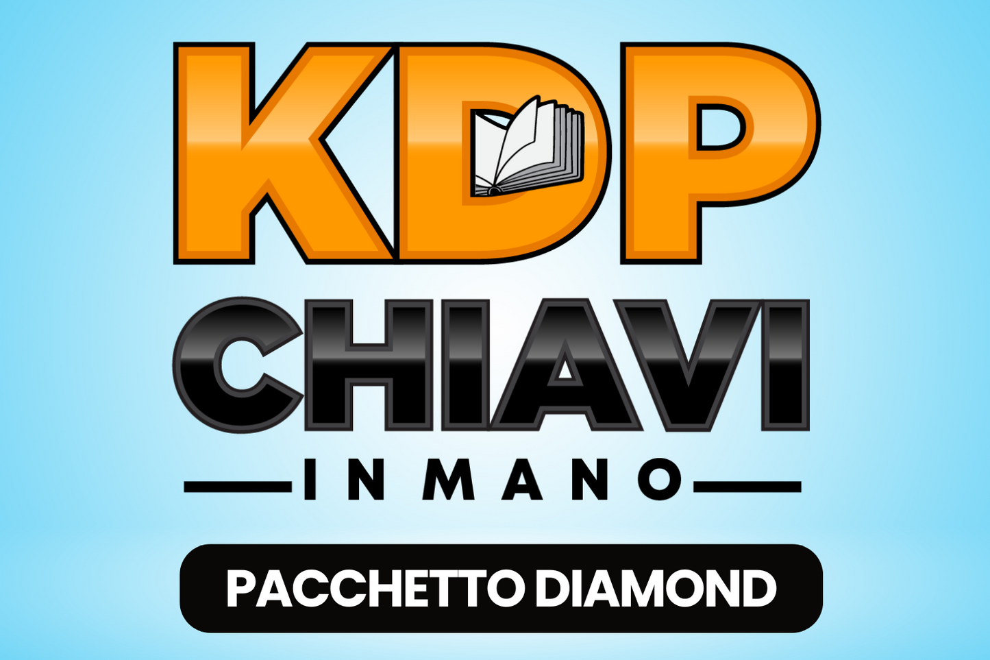 KDP Chiavi in Mano - Pacchetto Diamond