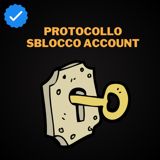 Protocollo Sblocco Account (Mini-corso)